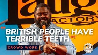 British People Have Terrible Teeth - Comedian BT Kingsley - Chocolate Sundaes Standup Comedy