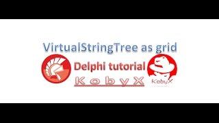 VirtualStringTree as Grid - Delphi tutorial