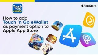 How To Add Touch 'n Go eWallet As Payment Option To Apple App Store