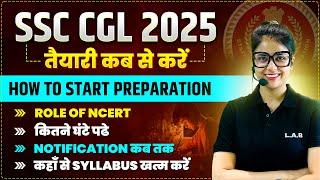 SSC CGL 2025 | SSC CGL 2025 Notification, Syllabus, Exam Pattern, Preparation Strategy |Full Details