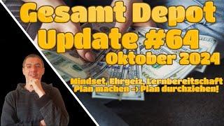 Depotupdate Oktober 2024 - Steigern des Cashflows ist angesagt