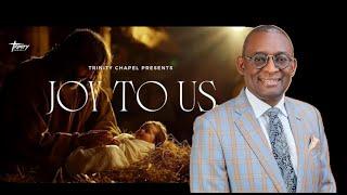 Joy to us - Pastor Yemi Odusolu 22/12/2024