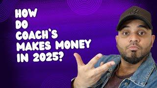 How do Coach`s Makes money in 2025