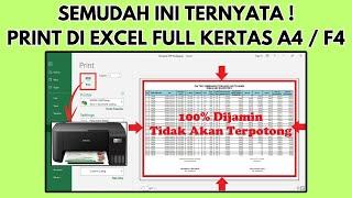 Cara Print Tabel Excel Full Kertas A4 / F4 Tanpa Terpotong