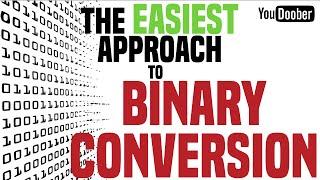 How To Convert Binary To Decimal Tutorial (The Easy Way)