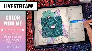 LIVESTREAM // Color With Me - Digital Coloring Page, Papers, Stickers in Procreate / July 26, 2024