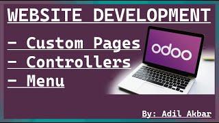 Create Custom Web Pages in Odoo: Complete Tutorial with Controller Actions