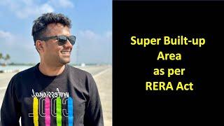 What is Super Built-up Area as per RERA Act