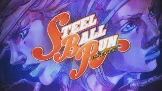JoJo:  STEEL BALL RUN OP 『Holy Steel』- Original - JoJo's Bizarre Adventure Part 7 【ジョジョの奇妙な冒険】