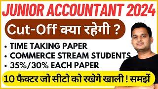 Junior Accountant Cut-Off क्या रहेगी ? 10 फेक्टर भर्ती में सीटो को रखेगे खाली | Vishal Maheshwari