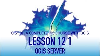 GIS Lesson 12 1: Installing QGIS Server and offer WMS / WFS