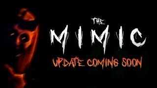 The Mimic - NEW Update Soon + Jealousy Chapter 4?