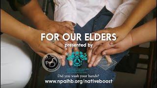 NPAIHB | PSA | For Our Elders