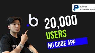 How I Built a 20,000 User App Using No-Code (Bubble.io)