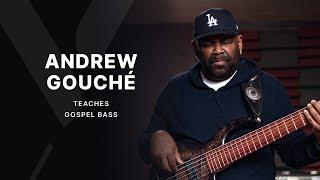 Andrew Gouché Teaches Gospel Bass | YousicPlay