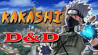 How to build Kakashi from Naruto in Dungeons & Dragons