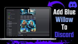 How To Add Blue Willow To Discord