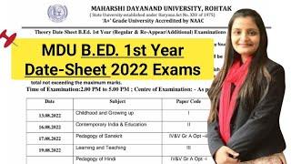 MDU B.ED. 1st Year Exams Date-sheet 2022 | Maharishi Dayanand University, Rohtak