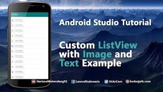 Android Studio Tutorial : Custom Android ListView with Image and Text Example using ArrayAdapter