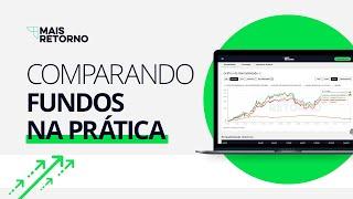 Como usar o Comparador de Fundos Mais Retorno - Tutorial