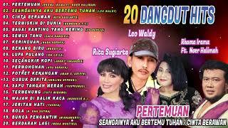 20 DANGDUT NGE HITS (Spesial Dangdut Klasik)