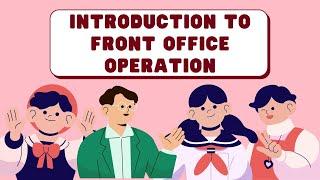 CHAPTER 1 – INTRODUCTION TO FRONT OFFICE OPERATIONS