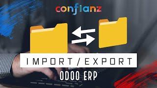 How To Import/Export Data Using Odoo ERP | Odoo 16