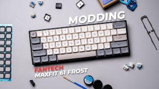 SKUY MODDING! BIAR MAKIN MANTEPP | Fantech Maxfit 61 Frost Keyboard