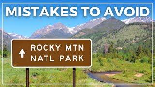 MISTAKES to Avoid When Visiting ROCKY MOUNTAIN NATIONAL PARK