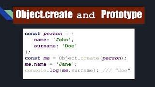 Javascript Object.create and Prototype