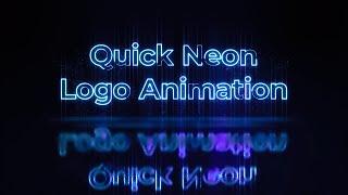 Quick Neon Logo Animation