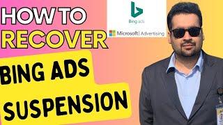 How to Fix Microsoft Advertising Bing Ads Restoration [Case Study]