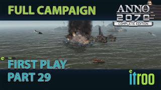 Anno 2070 First play Campaign. Lets play Part 29