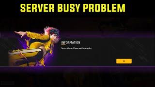 server is busy please wait for a while free fire | Sever Busy problem free fire