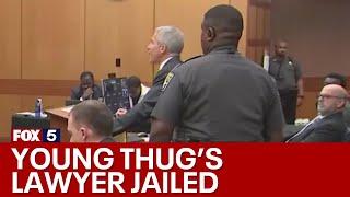 Young Thug lawyer to spend time in jail | FOX 5 News