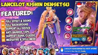 NEW Script Lancelot Kishin Densetsu No Password | Full Effect & Sounds | Update New Patch MLBB