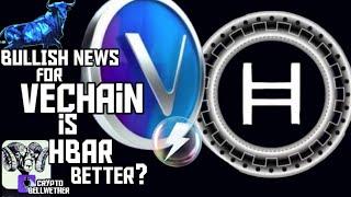 VeChainThor Blockchain (VET) has big NEWS but is (VTHO) or HEDERA HBAR better? MUST WATCH! #vechain