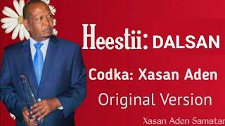 XASAN ADEN SAMATAR -DALSANKII HEESTII DOOKH OFFICIAL AUDIO LYRICS 2023