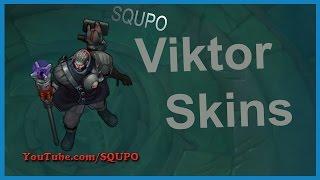 All Viktor Skins (League of Legends)