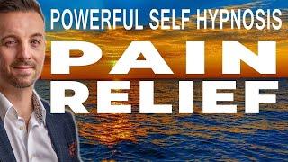   POWERFUL Natural Pain Relief and Pain Management (self hypnosis / guided meditation)