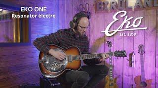 Guitare EKO ONE Resonator électro (vidéo La Boite Noire du Musicien)