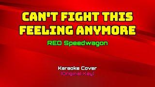 55 - Can't Fight This Feeling Anymore - REO Speedwagon (Karaoke Cover/Original Key)