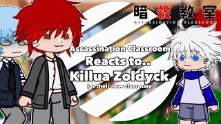Assassination Classroom Reacts to Killua Zoldyck as their new classmate || Hunter x Hunter