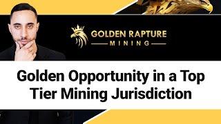 One Top Tier Gold Exploration IPO To Watch Now? Golden Rapture Mining (CSE:GLDR)