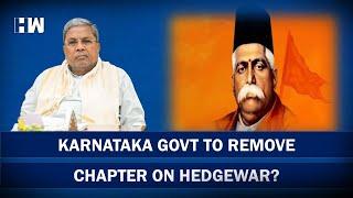 Karnataka government to remove Class 10 book chapter on RSS founder Hedgewar? Siddaramaiah| Congress