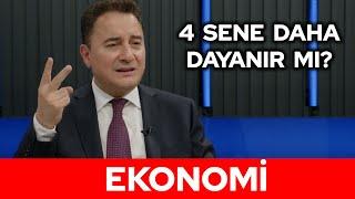 Türkiye ekonomisi kaç sene daha dayanır? Seçime kadar dayanmak mümkün mü? Ali Babacan anlattı