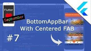 Flutter Tutorial - BottomAppBar With Centered FAB