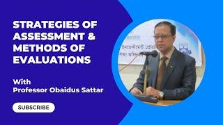 Mastering Assessment & Evaluation in Education by Professor Obaidus Sattar