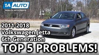 Top 5 Problems Volkswagen Jetta Sedan 2011-2018 6th Generation