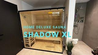 Brandneue Sauna Shadow XL von Home-Deluxe vorgestellt